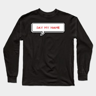 Say my name - ATEEZ Long Sleeve T-Shirt